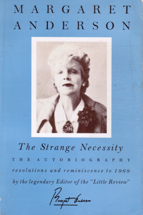 Image for The Strange Necessity: the Autobiography - Resolutions and Reminiscence to 1969 The Strange Necessity: the Autobiography - Resolutions and Reminiscence to 1969