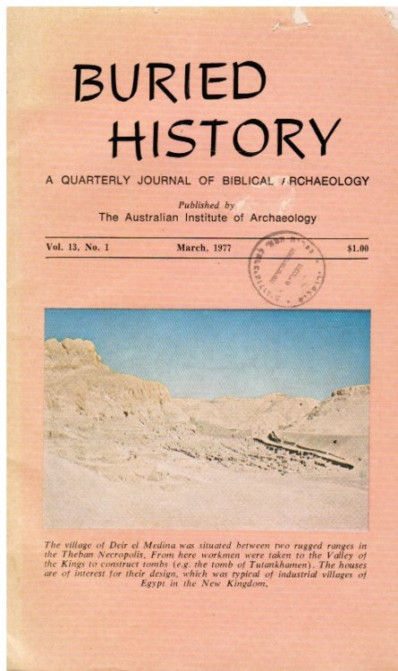 Image for Buried History: Vol. 13 #1 March 1977 a Quarterly Journal of Biblical Archaeology Buried History: Vol. 13 #1 March 1977 a Quarterly Journal of Biblical Archaeology