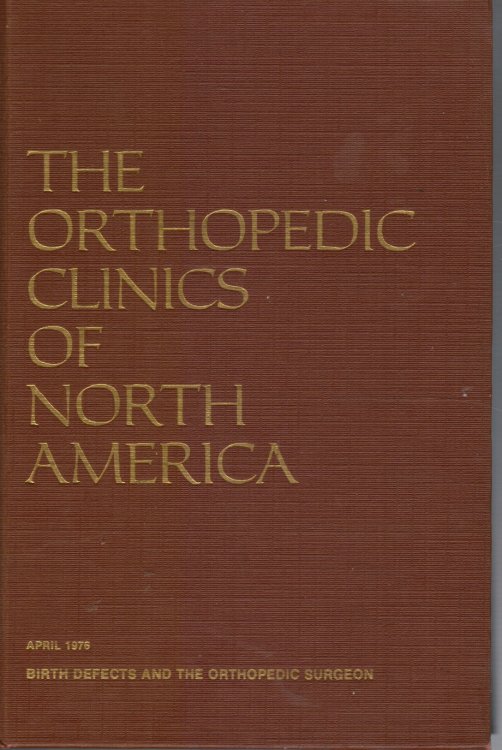 Image for Birth Defects and the Orthopedic Surgeon Birth Defects and the Orthopedic Surgeon