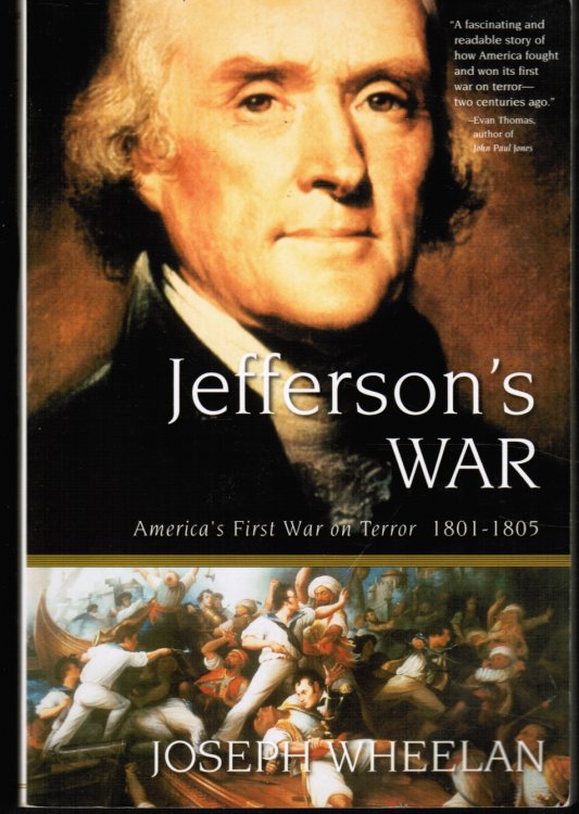 Image for Jefferson's War: America's First War on Terror 1801-1805 Jefferson's War: America's First War on Terror 1801-1805