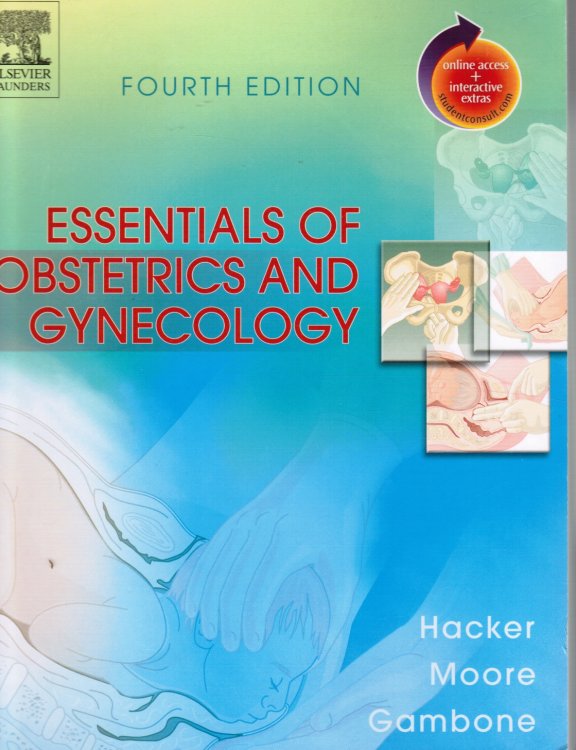 Image for Essentials of Obstetrics and Gynecology: Textbook with Downloadable PDA Software Essentials of Obstetrics and Gynecology: Textbook with Downloadable PDA Software