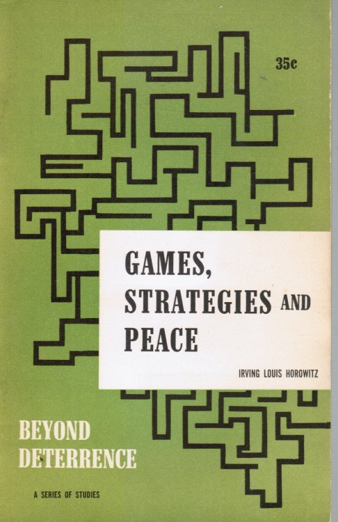 Image for Games, Strategies and Peace: a Study and Commentary Games, Strategies and Peace: a Study and Commentary
