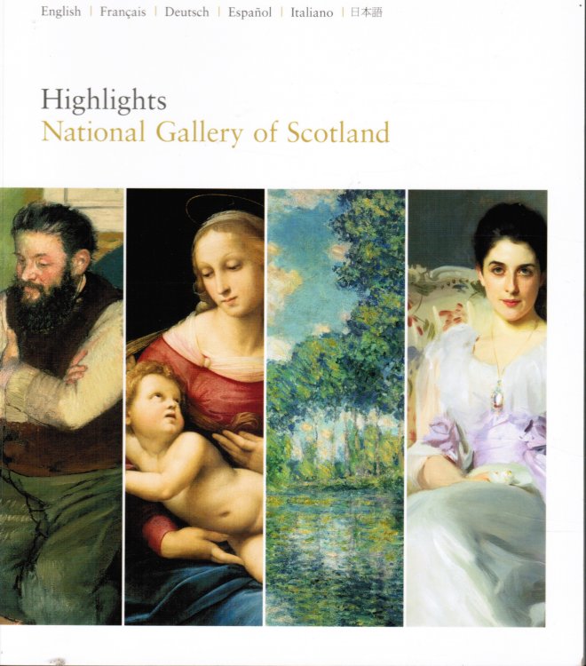 Image for Highlights: National Gallery of Scotland Highlights: National Gallery of Scotland