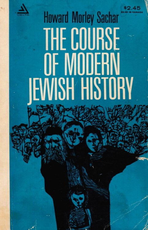 Image for The Course of Modern Jewish History The Course of Modern Jewish History