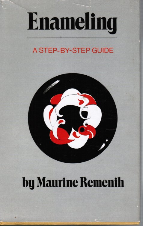 Image for Enameling: a Step-By-Step Guide Enameling: a Step-By-Step Guide
