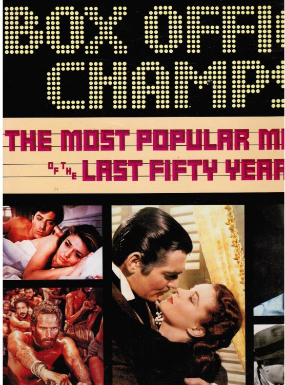 Image for Box Office Champs: the Most Popular Movies of the Last Fifty Years Box Office Champs: the Most Popular Movies of the Last Fifty Years
