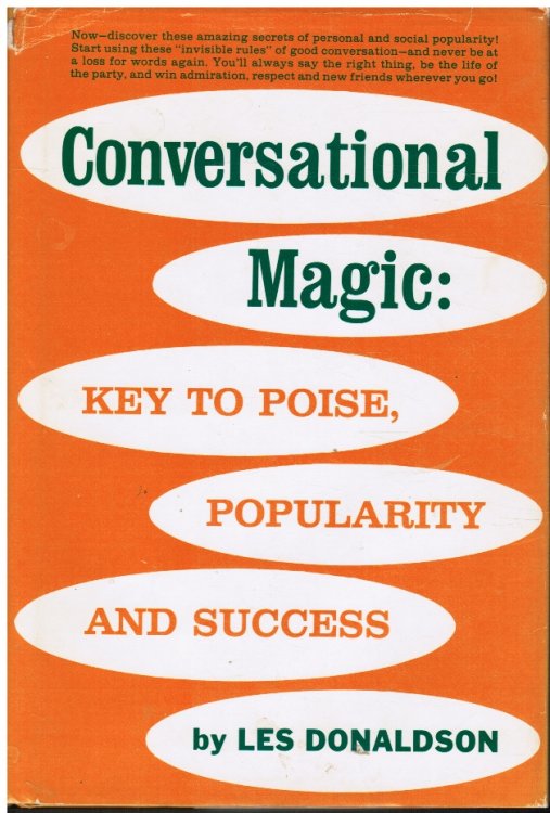 Image for Conversational Magic: Key to Poise, Popularity, and Success Conversational Magic: Key to Poise, Popularity, and Success