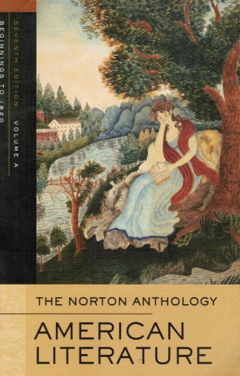 Image for The Norton Anthology of American Literature, Vol. a Beginnings to 1820 The Norton Anthology of American Literature, Vol. a Beginnings to 1820
