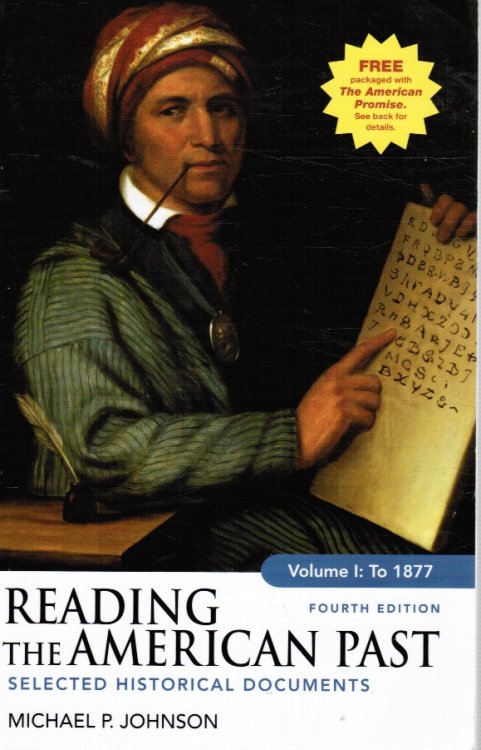Image for Reading the American Past, Volume I to 1877: Selected Historical Documents Reading the American Past, Volume I to 1877: Selected Historical Documents