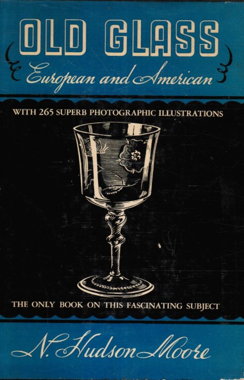 Image for Old Glass European and American Old Glass European and American
