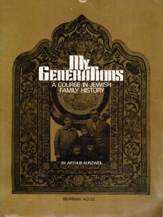 My Generations, a Course in Jewish Family History
