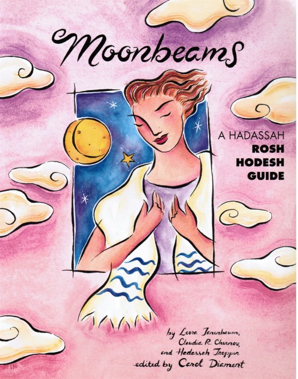 Image for Moonbeams: a Hadassah Rosh Hodesh Guide Moonbeams: a Hadassah Rosh Hodesh Guide