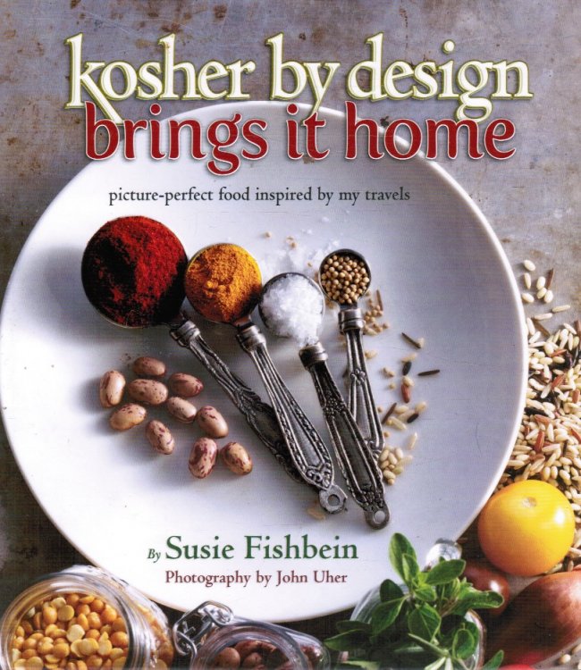 Image for Kosher by Design Brings it Home: Picture-Perfect Food Inspired by My Travels Kosher by Design Brings it Home: Picture-Perfect Food Inspired by My Travels