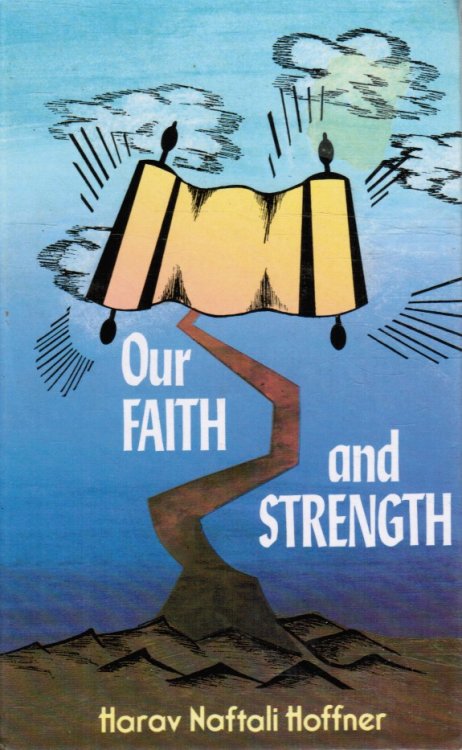 Image for Our Faith and Strength Our Faith and Strength