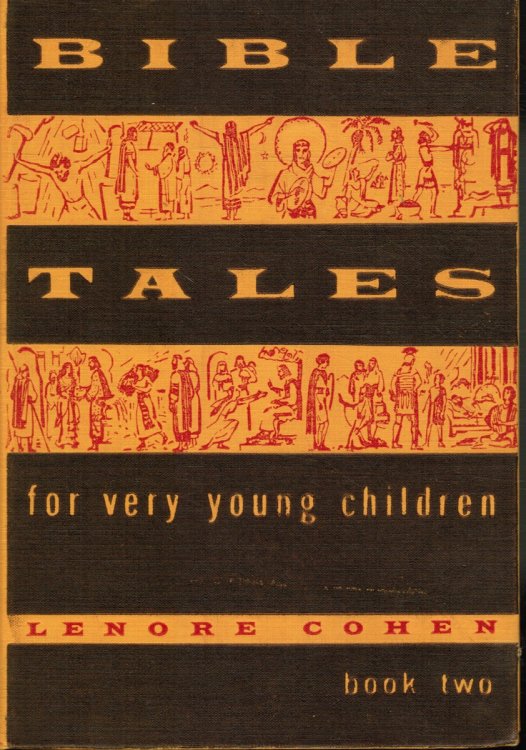 Bible Tales for Very Young Children - Book Two