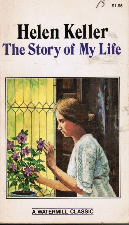 Image for Helen Keller: the Story of My Life Helen Keller: the Story of My Life