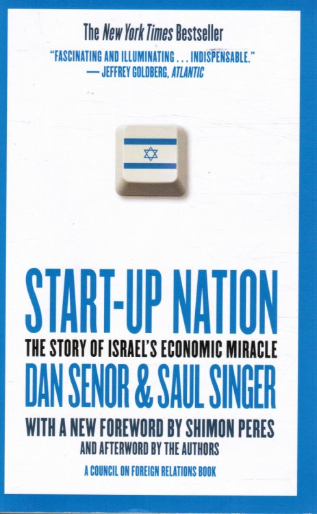 Image for Start-Up Nation: the Story of Israel's Economic Miracle Start-Up Nation: the Story of Israel's Economic Miracle