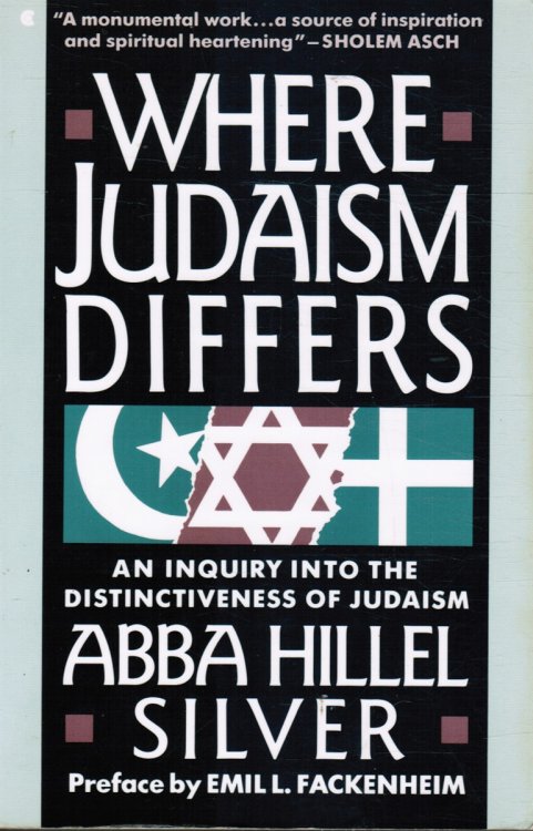 Image for Where Judaism Differs: an Inquiry Into the Distinctiveness of Judaism Where Judaism Differs: an Inquiry Into the Distinctiveness of Judaism