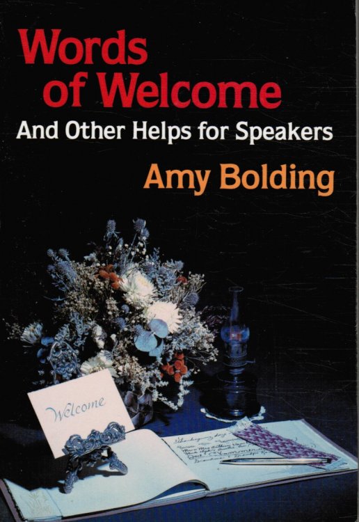 Image for Words of Welcome and Other Helps for Speakers Words of Welcome and Other Helps for Speakers