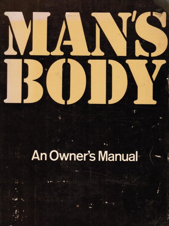 Image for Man's Body : an Owner's Manual Man's Body : an Owner's Manual