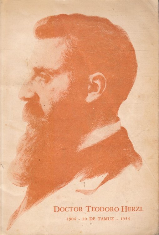 Image for Doctor Teodoro Herzl : (Cincuentenario De Su Desaparicin) Homenaje De La Juventud Jherzudeoargentina Doctor Teodoro Herzl : (Cincuentenario De Su Desaparicin) Homenaje De La Juventud Jherzudeoargentina
