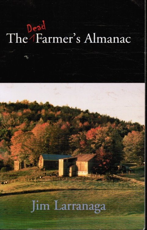 Image for The Dead Farmer's Almanac The Dead Farmer's Almanac