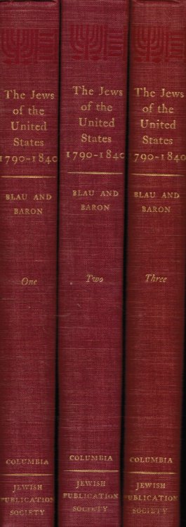Image for The Jews of the United States 1790-1840 (3 Volumes) The Jews of the United States 1790-1840 (3 Volumes)