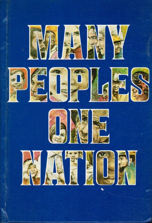 Image for Many Peoples, One Nation: a Text with Stories, Poems, Essays, and Songs about the Many Peoples of the United States Many Peoples, One Nation: a Text with Stories, Poems, Essays, and Songs about the Many Peoples of the United States