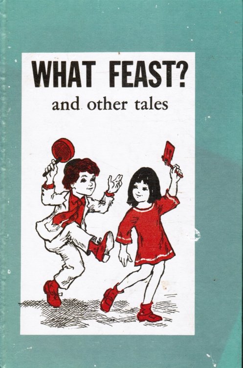 Image for What Feast And Other Tales What Feast And Other Tales