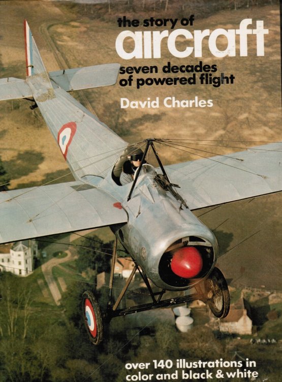 Image for The Story of Aircraft - Seven Decades of Powered Flight The Story of Aircraft - Seven Decades of Powered Flight