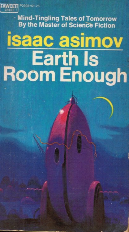 Image for Earth Is Room Enough Earth Is Room Enough