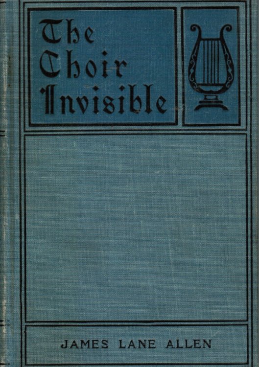 Image for The Choir Invisible The Choir Invisible