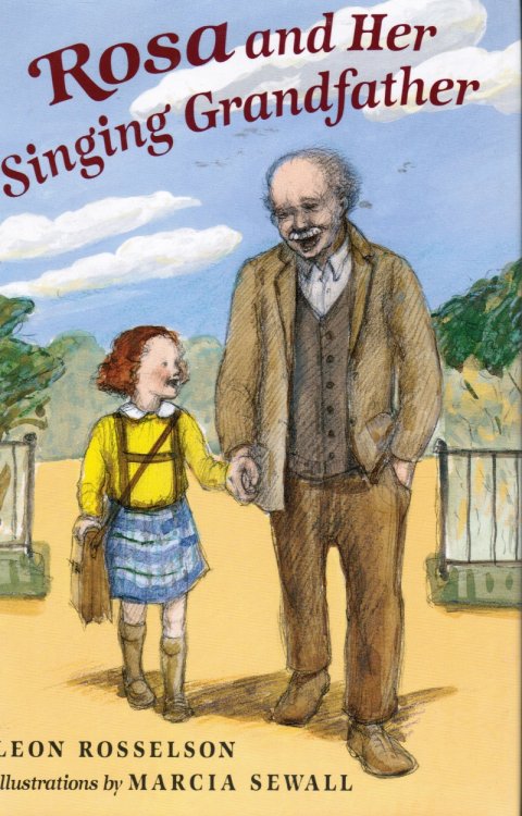 Image for Rosa and Her Singing Grandfather Rosa and Her Singing Grandfather