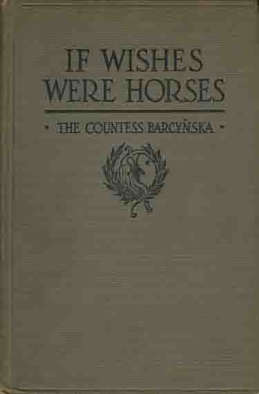 If Wishes Were Horses