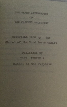 Image for The Grand Affirmation Of The Prophet Saoshyant The Grand Affirmation Of The Prophet Saoshyant