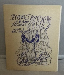 Image for Sayings Of The Holy Prophet Saoshyant As Recorded by the Venerable Robert S. Kimbrell Sayings Of The Holy Prophet Saoshyant As Recorded by the Venerable Robert S. Kimbrell