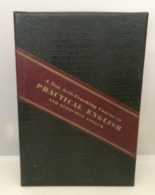 A New Self-teaching Course In Practical English And Effective Speech