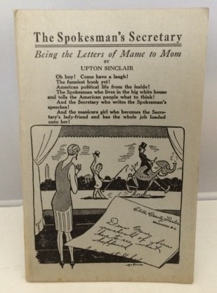 Image for The Spokesman's Secretary Being the Letters of Mame to Mom The Spokesman's Secretary Being the Letters of Mame to Mom