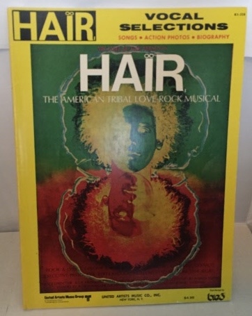 Image for Hair The American Tribal Love-rock Musical Vocal Selections: Songs, Action Photos, Biography Hair The American Tribal Love-rock Musical Vocal Selections: Songs, Action Photos, Biography