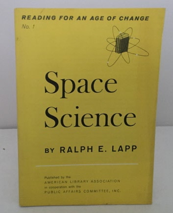 Image for Space Science Reading for an Age of Change Space Science Reading for an Age of Change