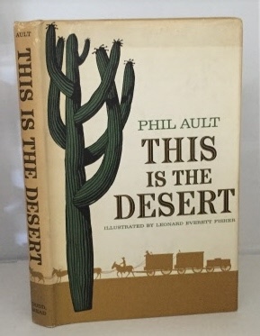 Image for This Is The Desert The Story of America's Arid Region This Is The Desert The Story of America's Arid Region