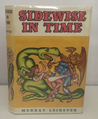 Image for Sidewise In Time And Other Scientific Adventures Sidewise In Time And Other Scientific Adventures