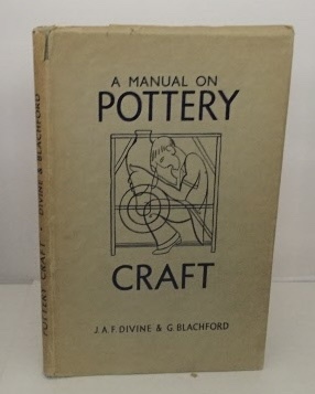 Image for A Manual On Pottery Craft A Manual On Pottery Craft