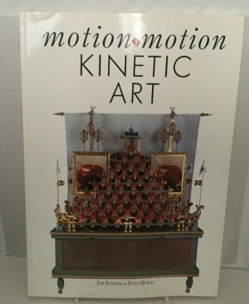 Image for Motion Motion Kinetic Art Motion Motion Kinetic Art