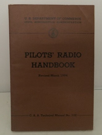 Image for Pilot's Radio Handbook Revised March 1954 Pilot's Radio Handbook Revised March 1954