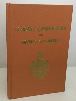 Image for Clausen's Commentaries On Morals And Dogma Clausen's Commentaries On Morals And Dogma