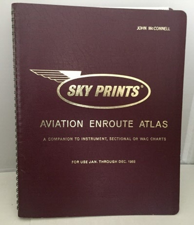 Sky Prints Aviation Enroute Atlas; A Companion to Instrument, Sectional or WAC Charts