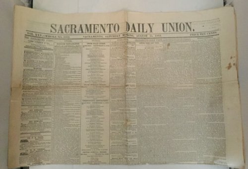 Sacramento Daily Union; (Vol. XXV - Saturday, August 15, 1863)