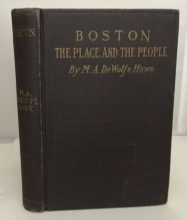 Image for Boston The Place and the People Boston The Place and the People