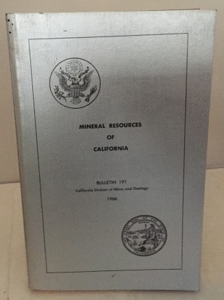 Image for Mineral Resources Of California Bulletin 191 Mineral Resources Of California Bulletin 191